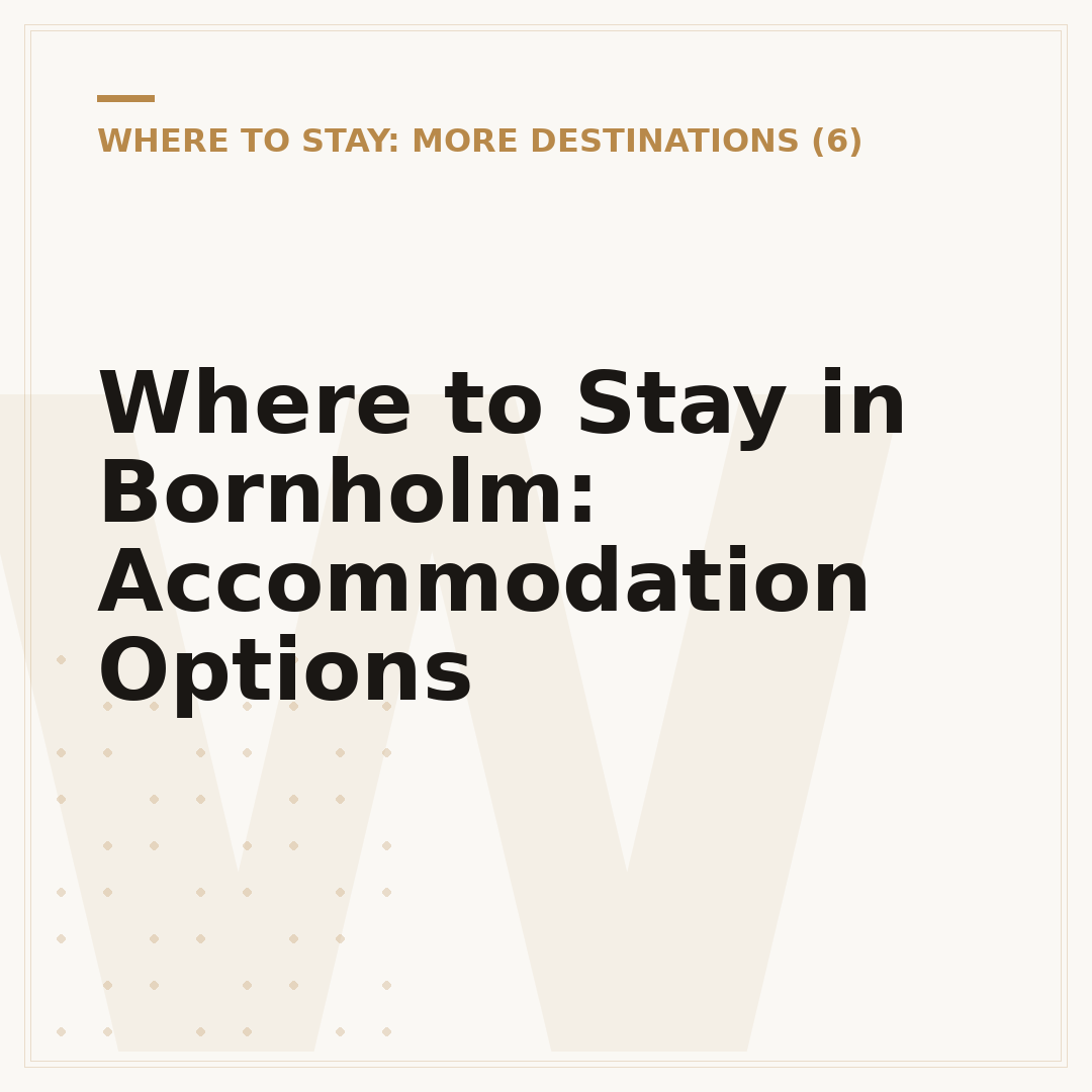 Where to Stay in Bornholm: Accommodation Options