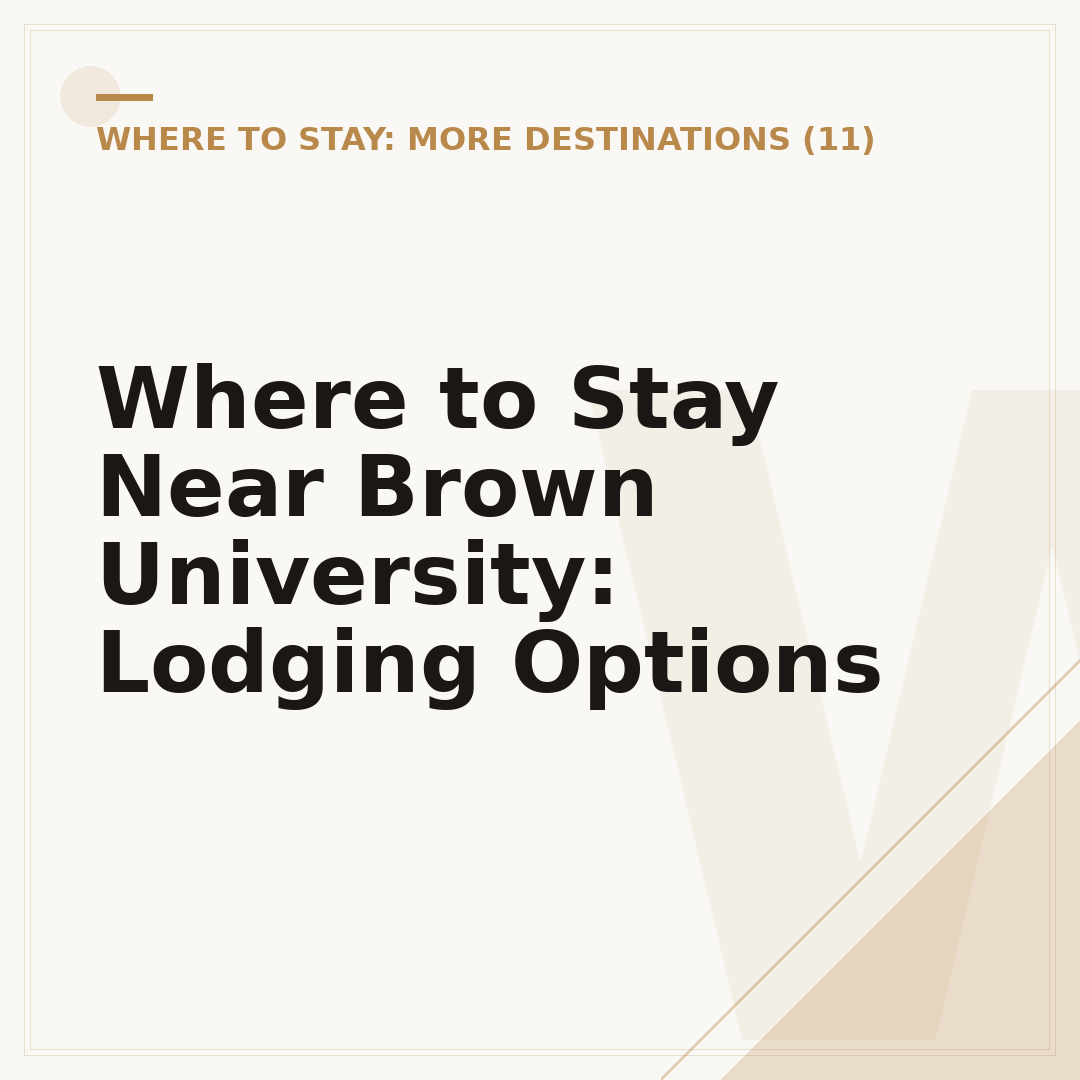 Where to Stay Near Brown University: Lodging Options