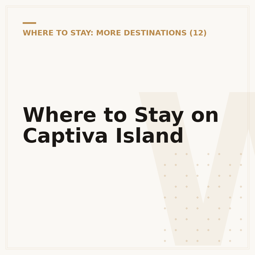 Where to Stay on Captiva Island
