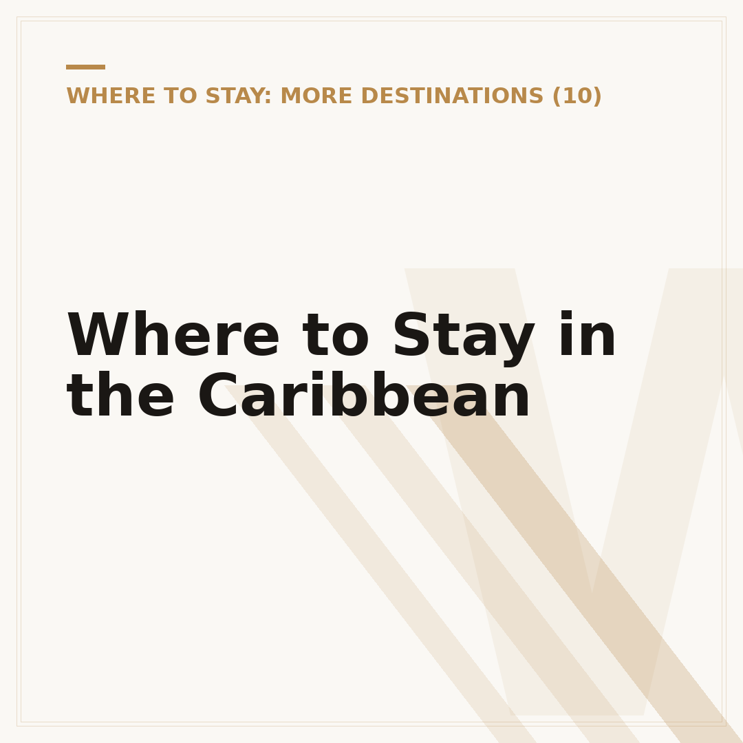 Where to Stay in the Caribbean