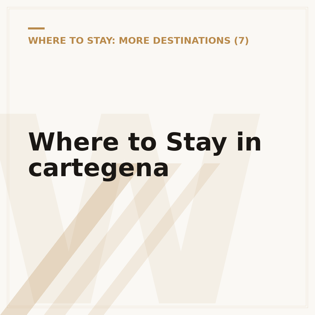 Where to Stay in cartegena