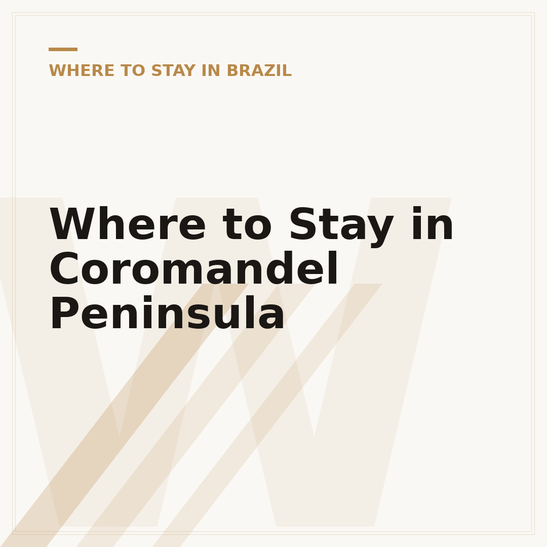 Where to Stay in Coromandel Peninsula