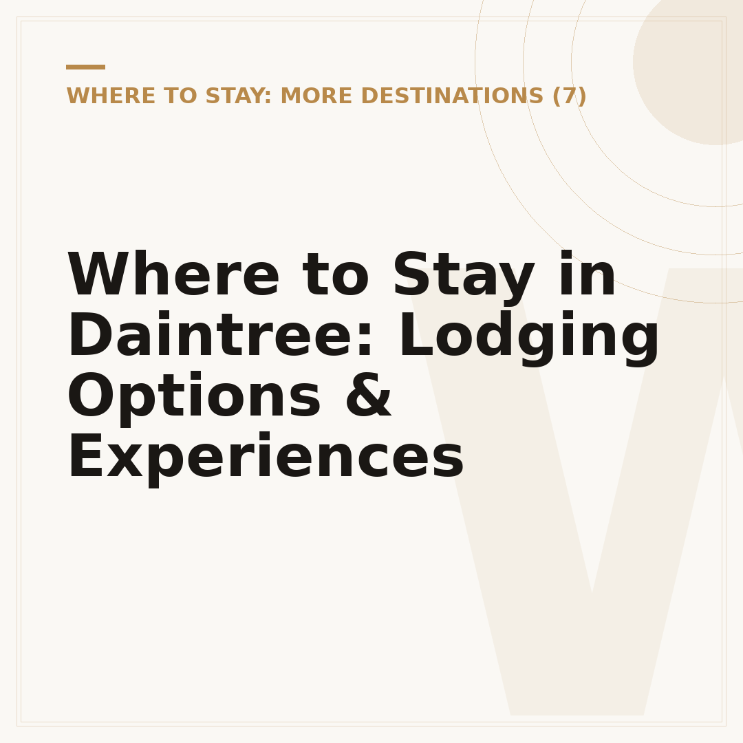 Where to Stay in Daintree: Lodging Options & Experiences