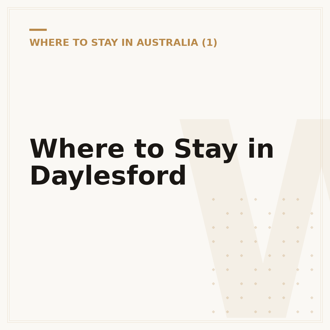 Where to Stay in Daylesford