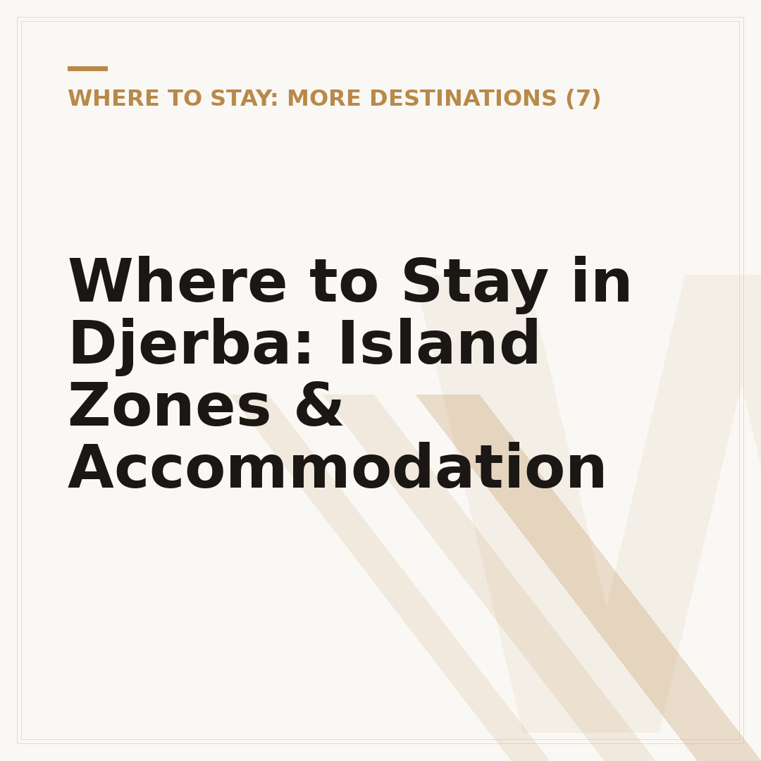 Where to Stay in Djerba: Island Zones & Accommodation