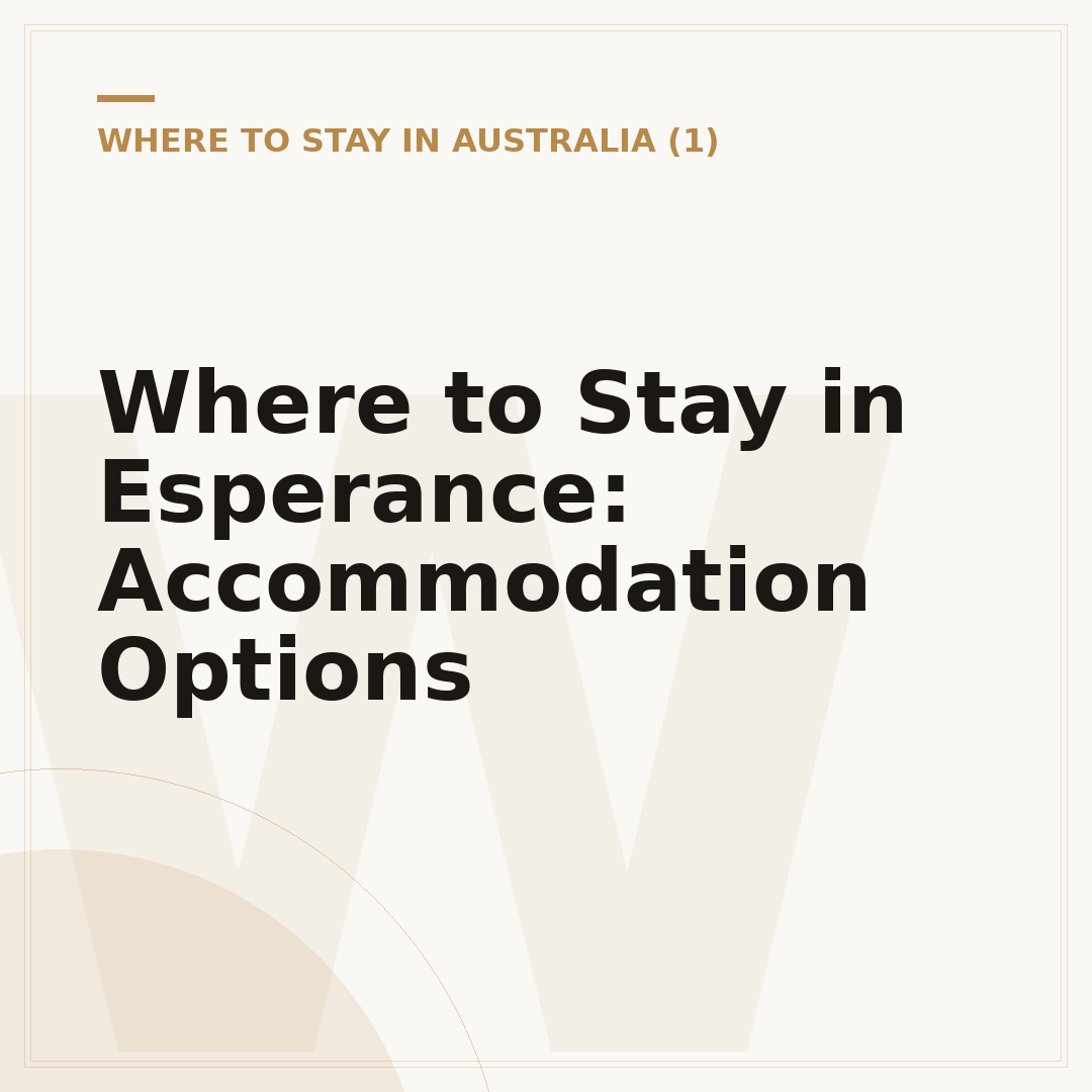 Where to Stay in Esperance: Accommodation Options