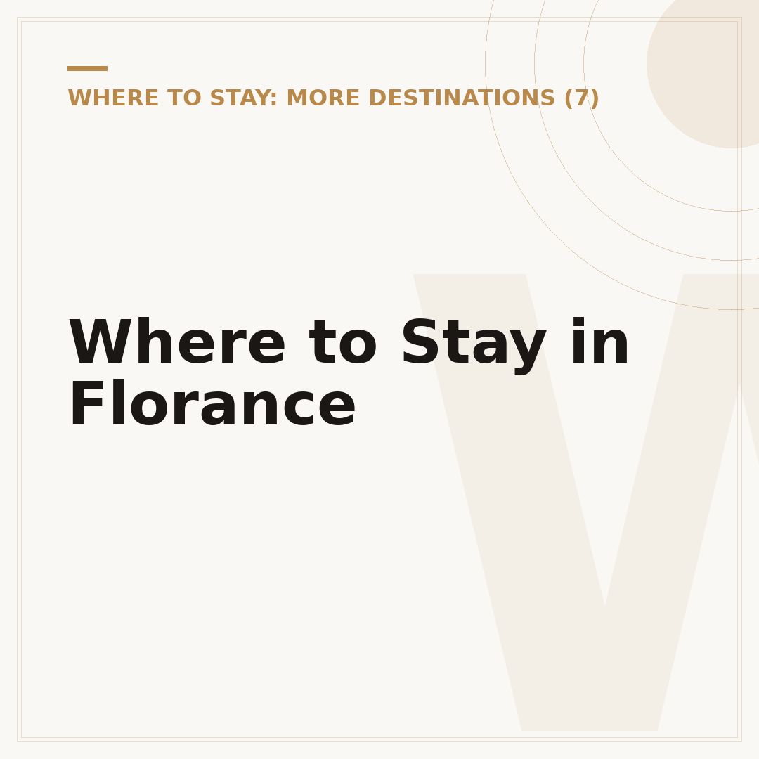 Where to Stay in Florance