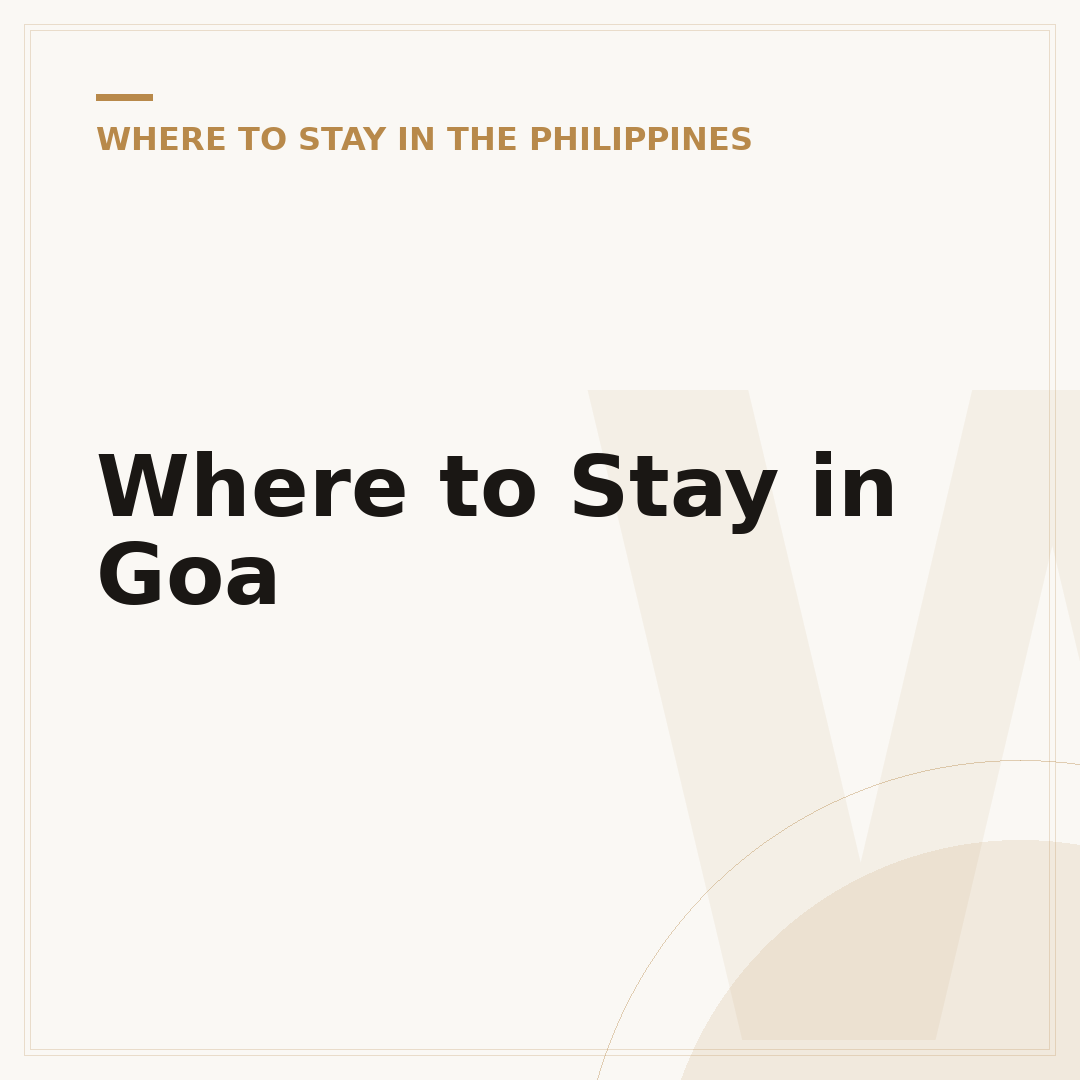 Where to Stay in Goa