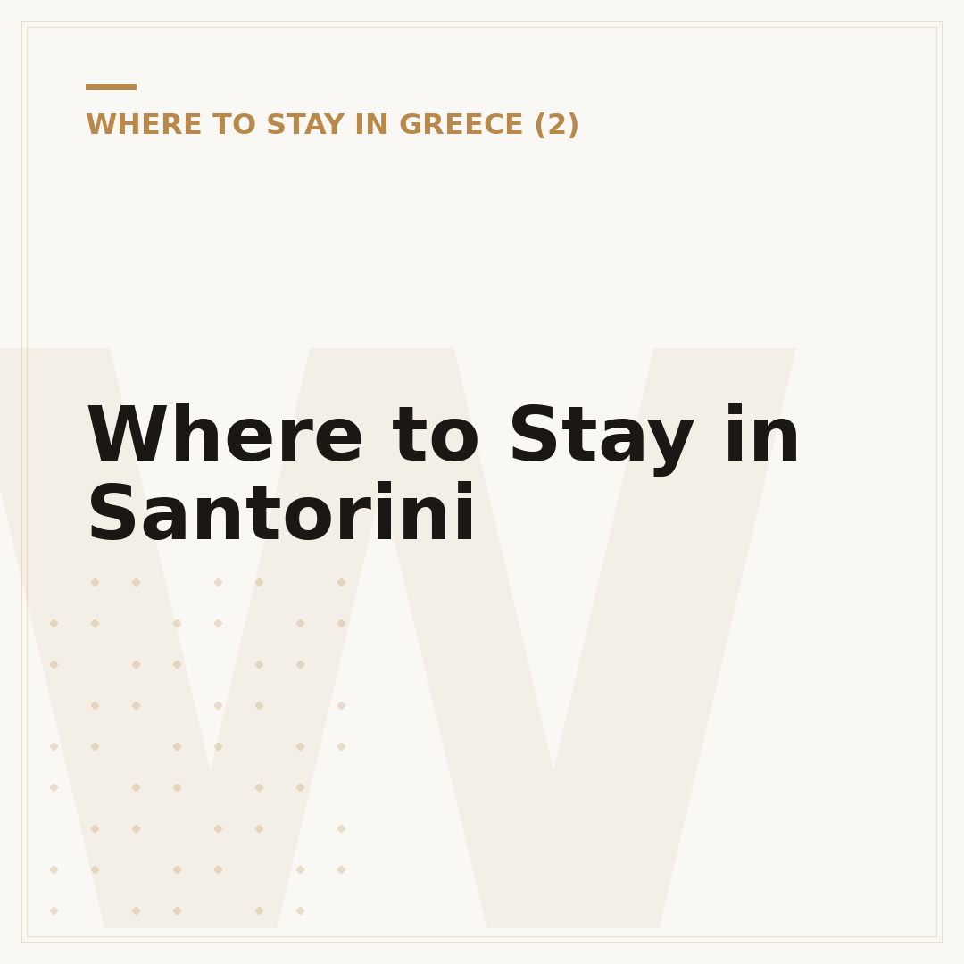 Where to Stay in Santorini