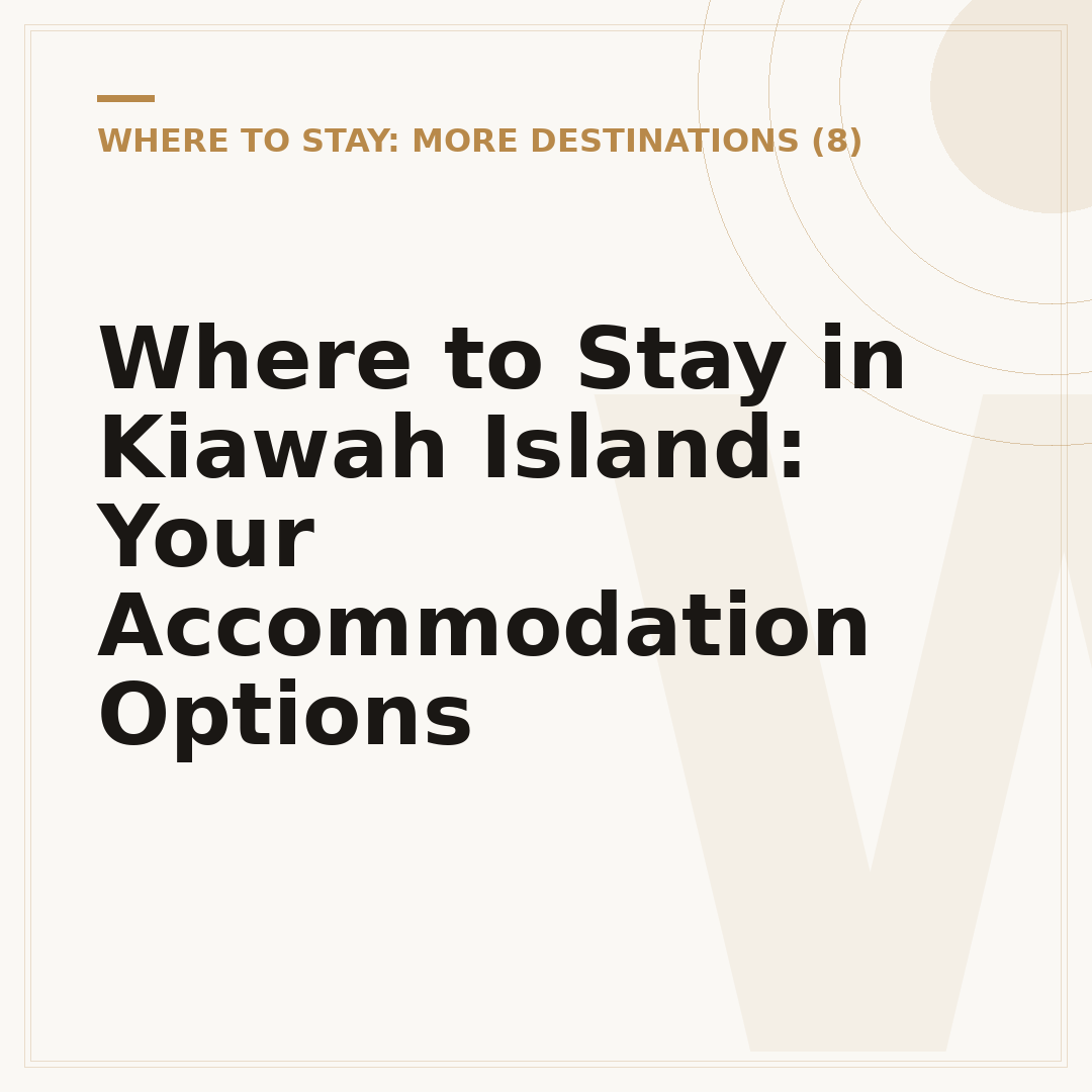Where to Stay in Kiawah Island: Your Accommodation Options