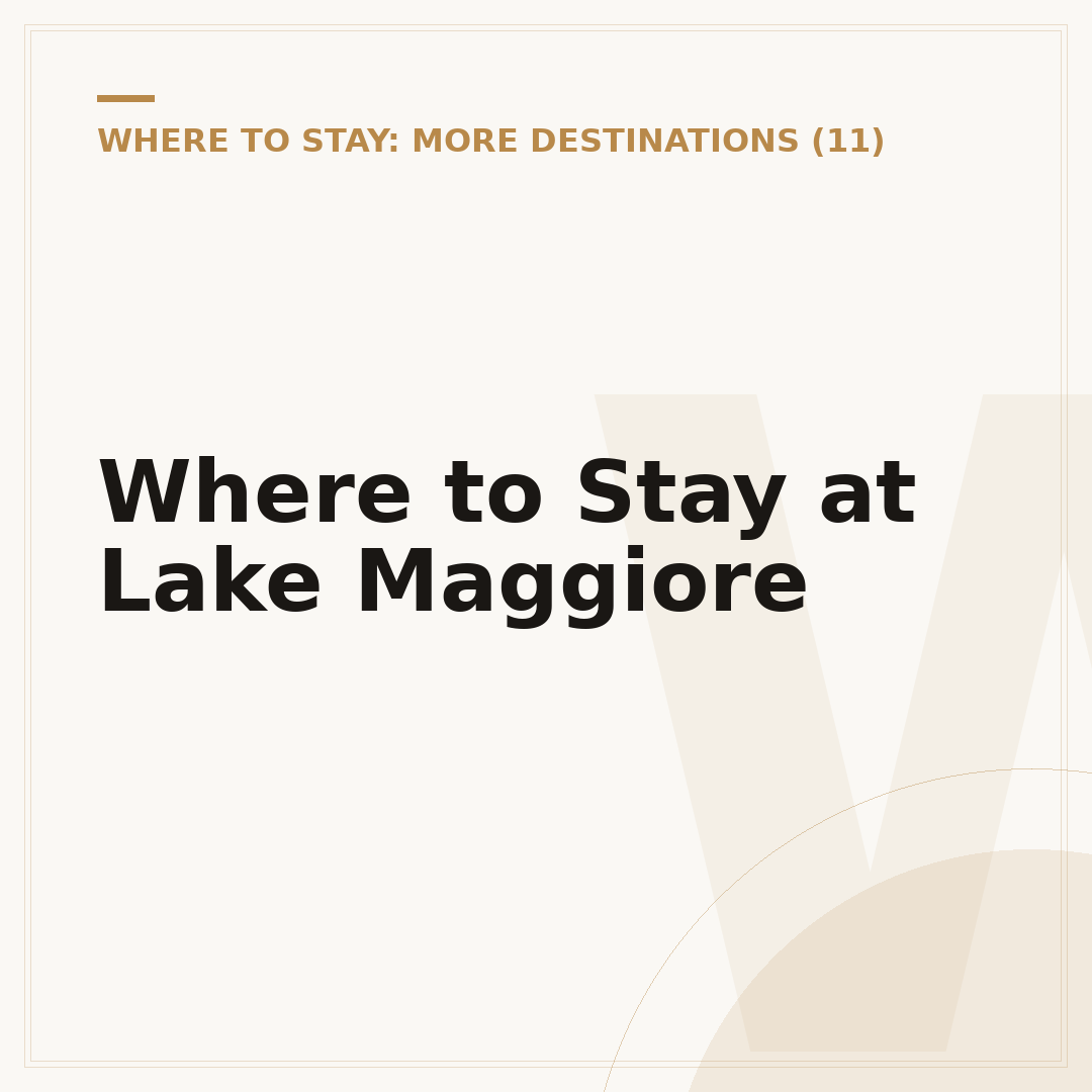 Where to Stay at Lake Maggiore