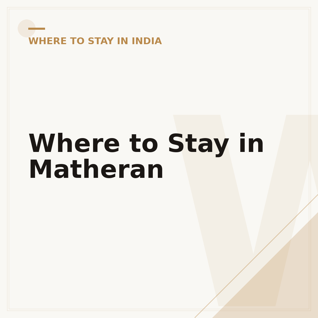 Where to Stay in Matheran