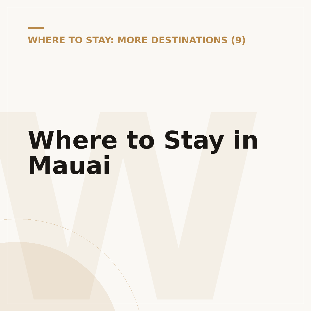 Where to Stay in Mauai
