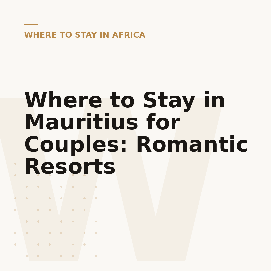 Where to Stay in Mauritius for Couples: Romantic Resorts