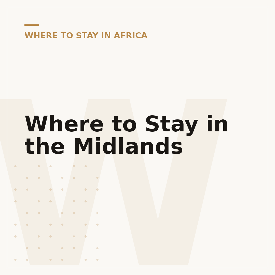Where to Stay in the Midlands