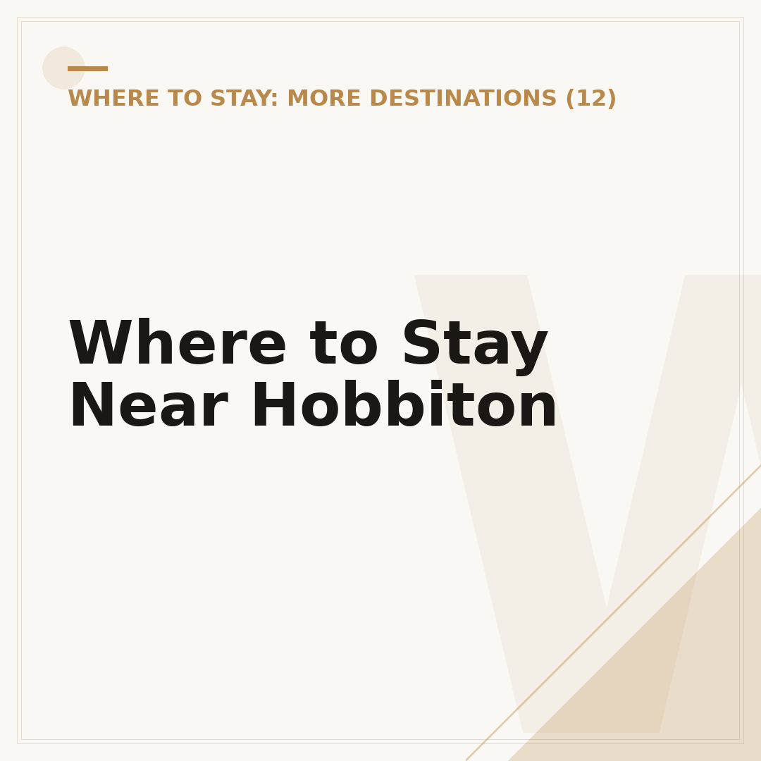Where to Stay Near Hobbiton