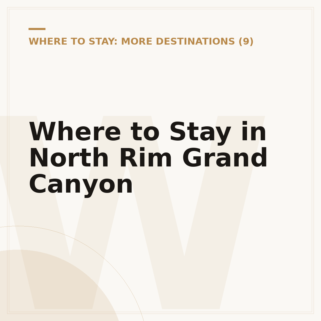 Where to Stay in North Rim Grand Canyon
