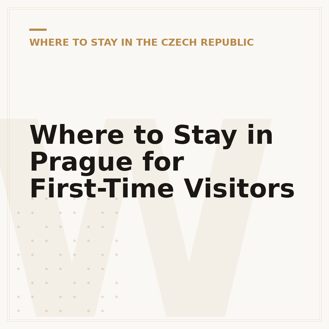 Where to Stay in Prague for First-Time Visitors