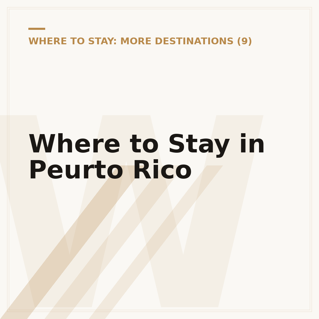 Where to Stay in Peurto Rico