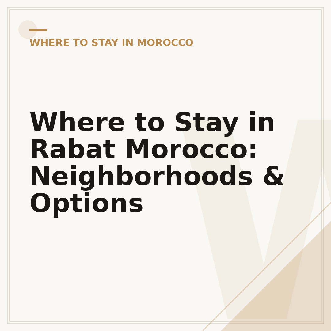 Where to Stay in Rabat Morocco: Neighborhoods & Options