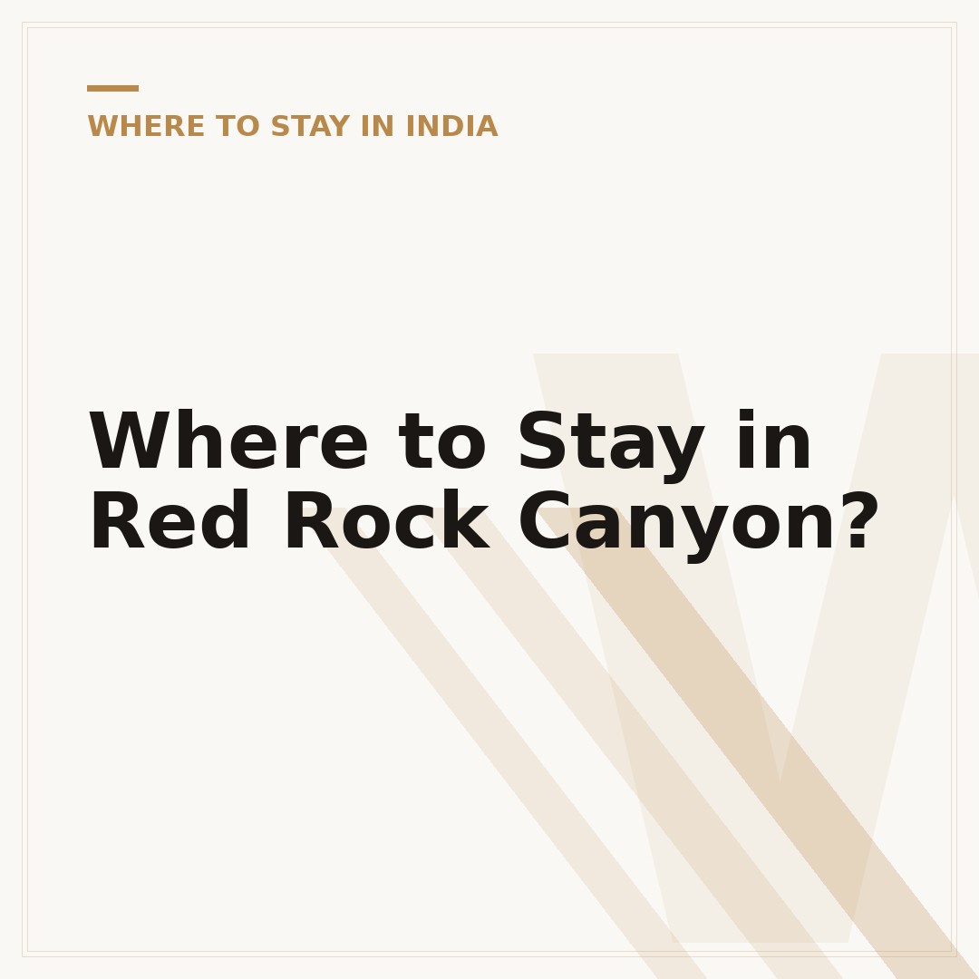 Where to Stay in Red Rock Canyon?