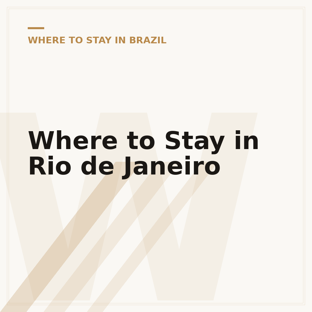 Where to Stay in Rio de Janeiro