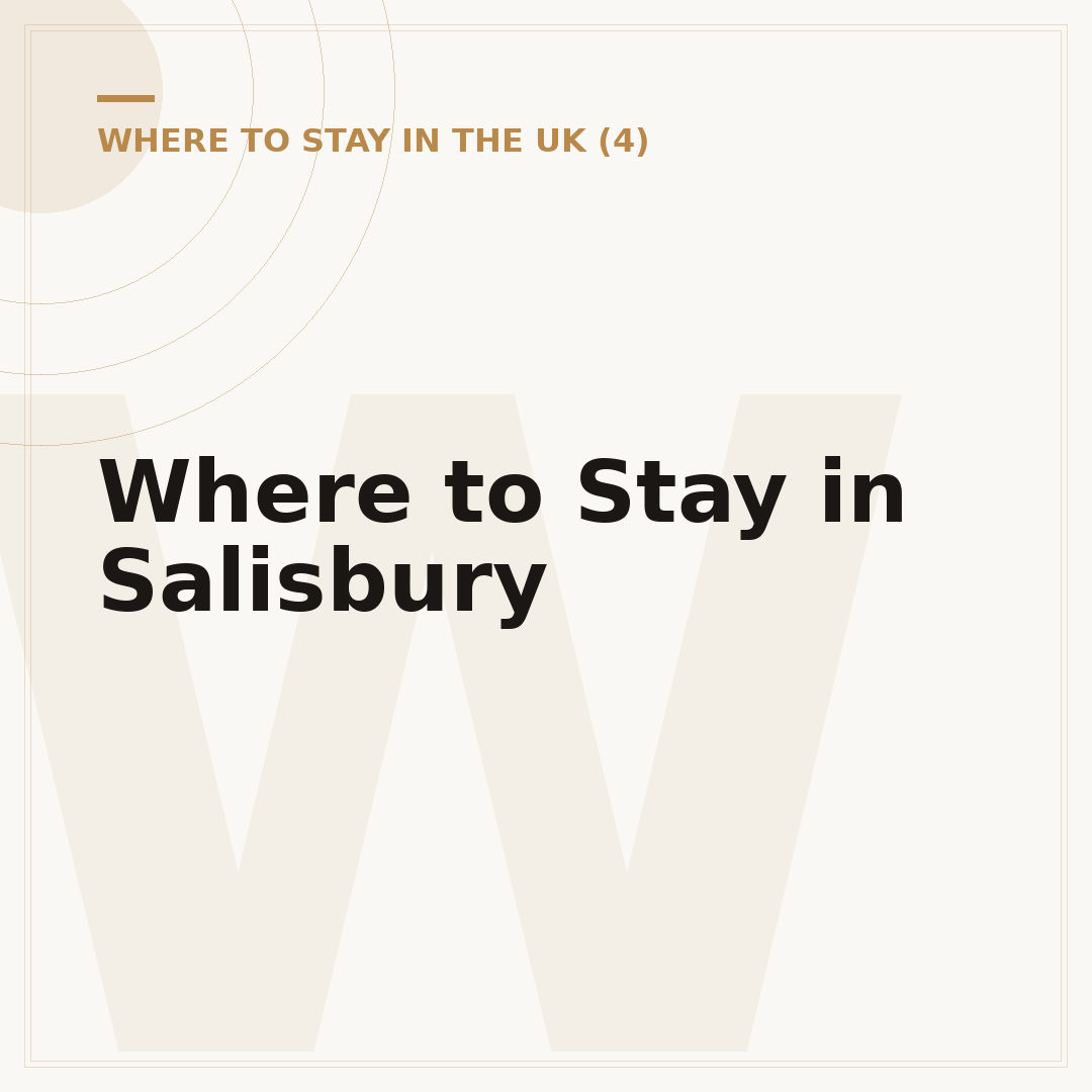 Where to Stay in Salisbury