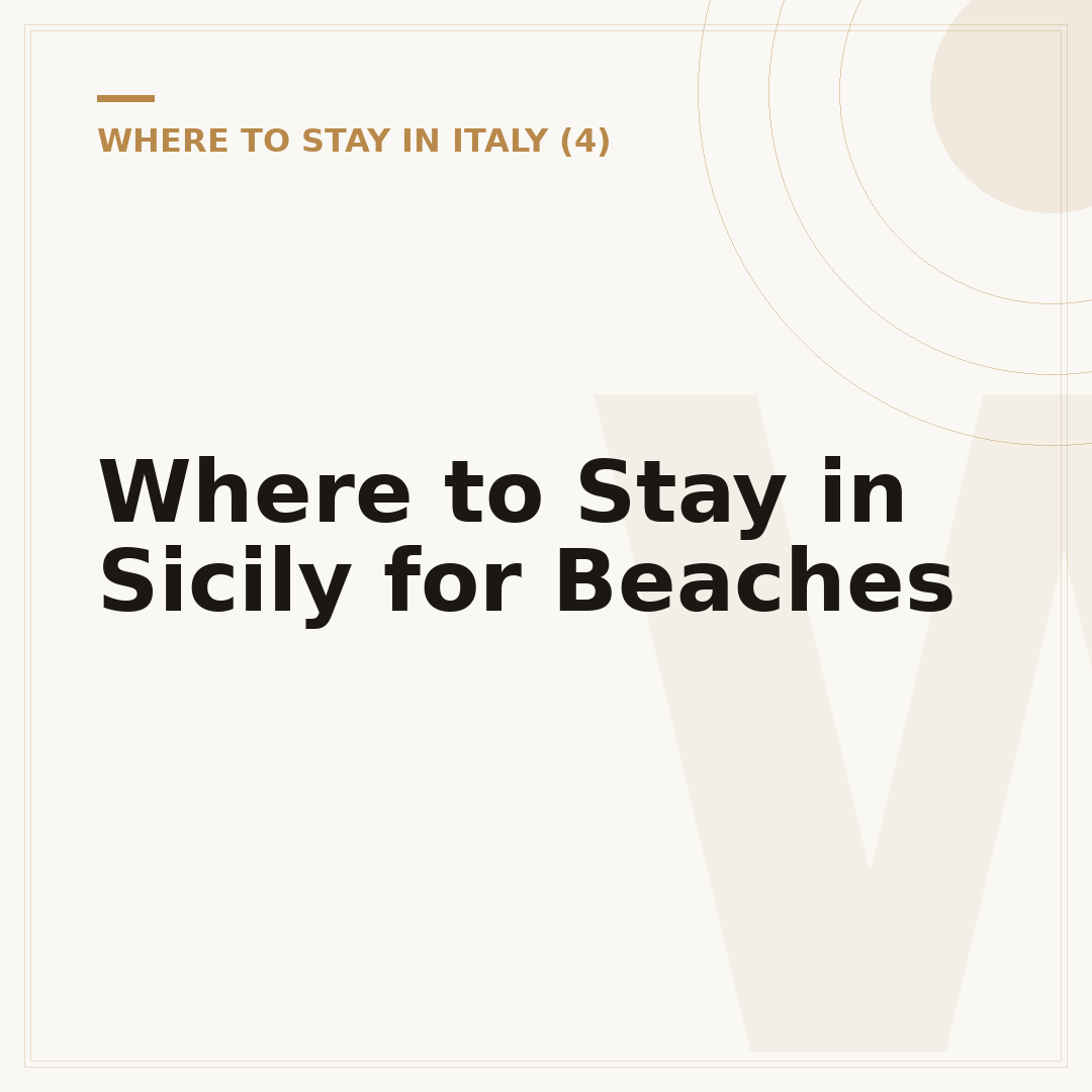 Where to Stay in Sicily for Beaches