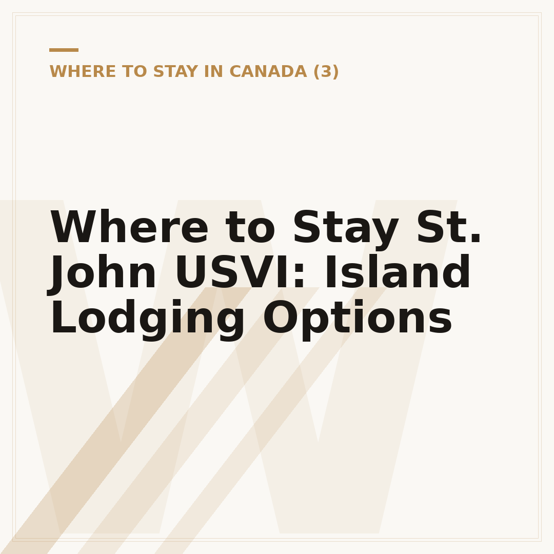 Where to Stay St. John USVI: Island Lodging Options