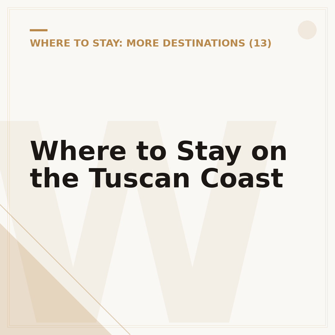 Where to Stay on the Tuscan Coast