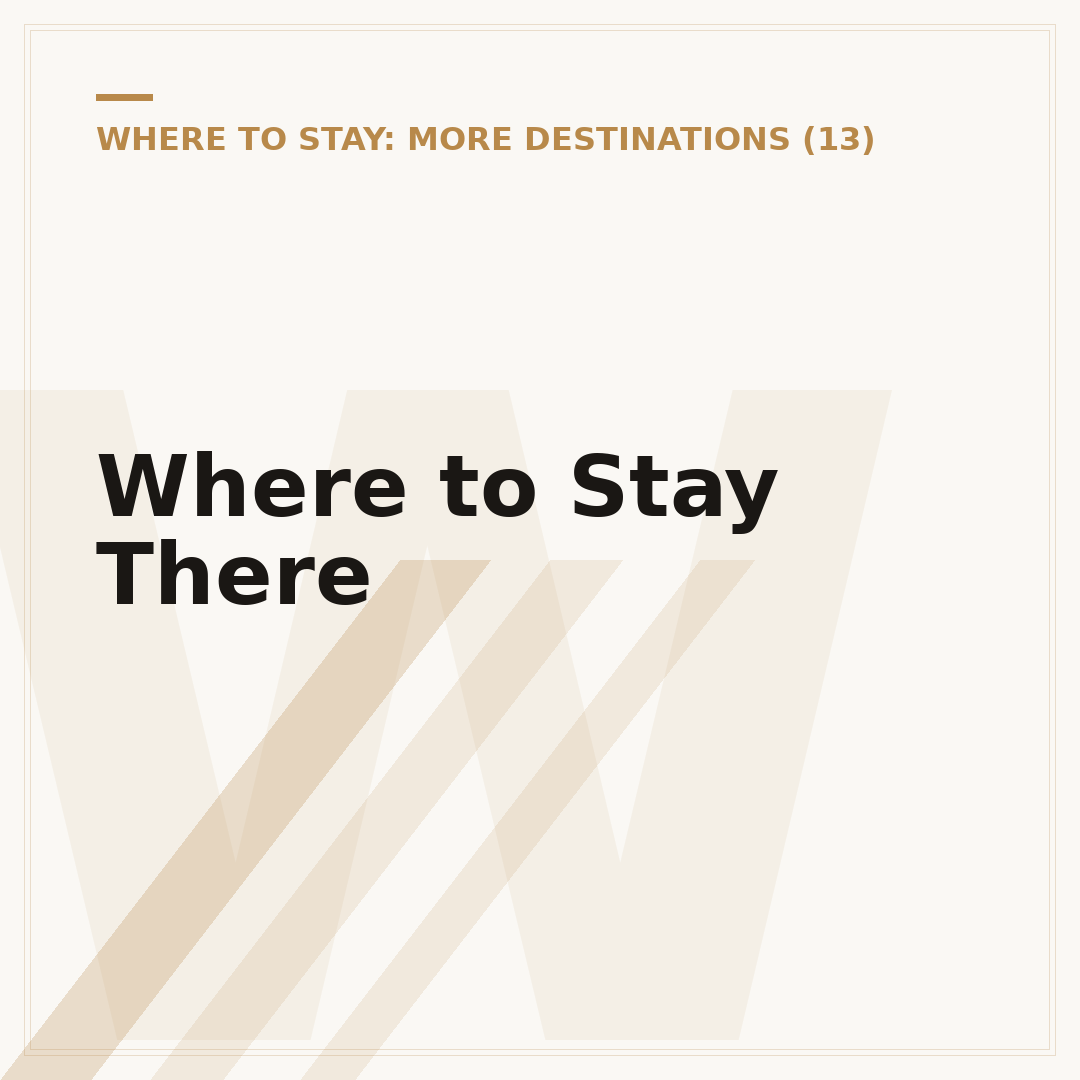 Where to Stay There