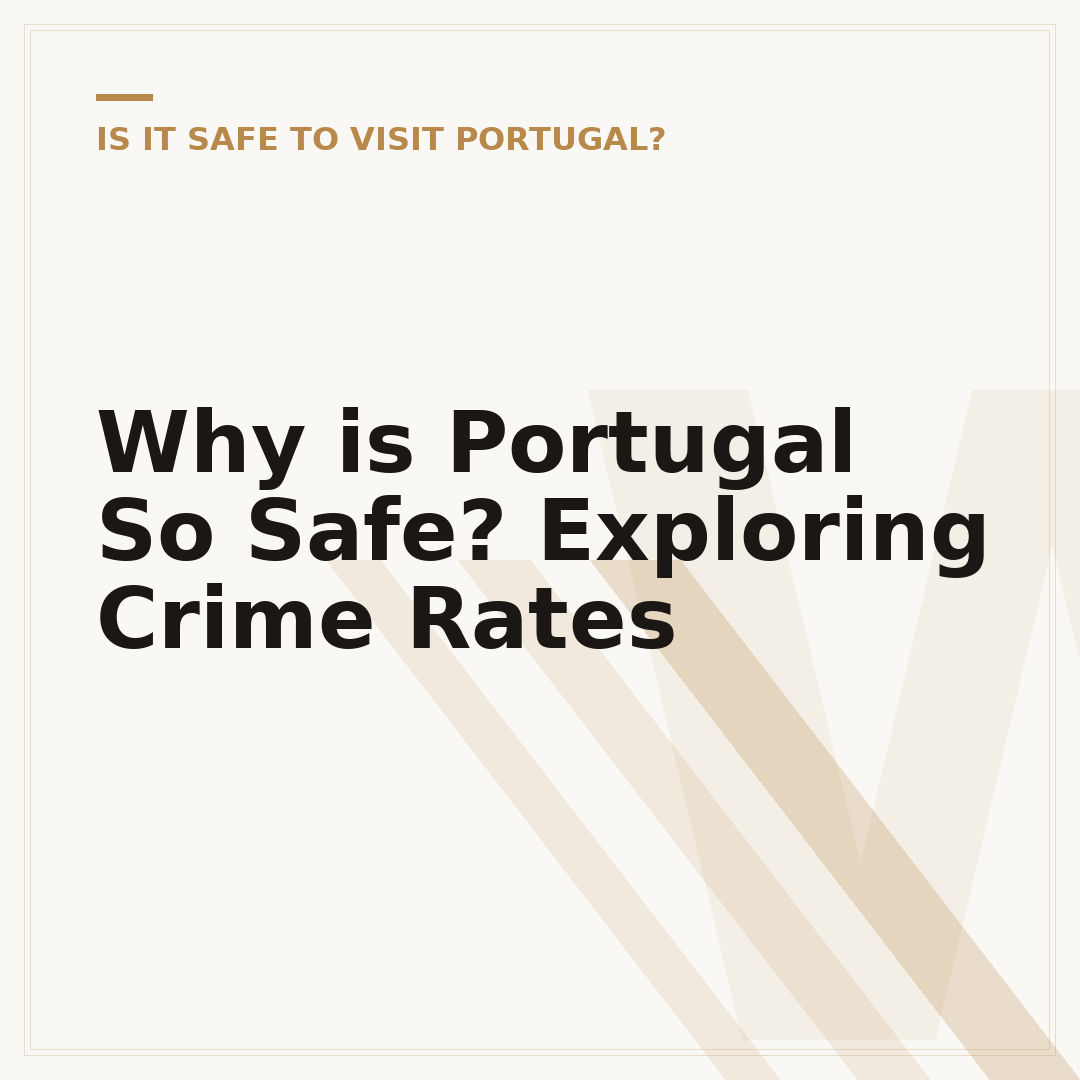 Why is Portugal So Safe? Exploring Crime Rates